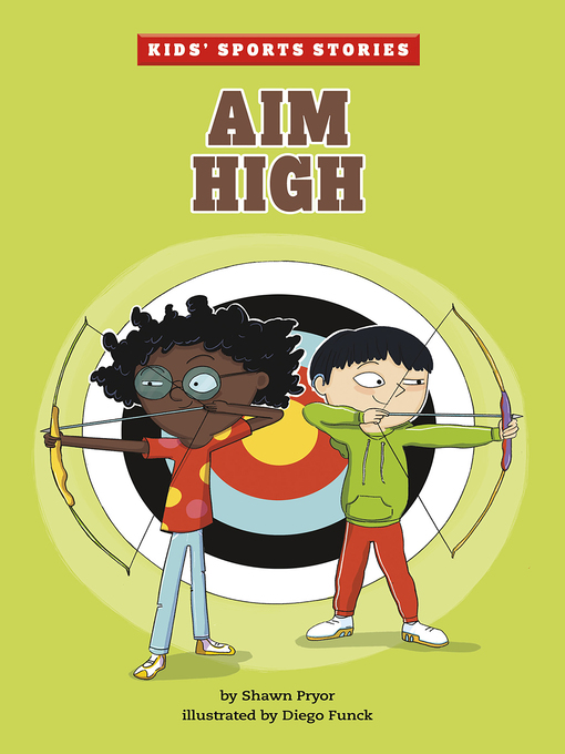 Title details for Aim High by Shawn Pryor - Available